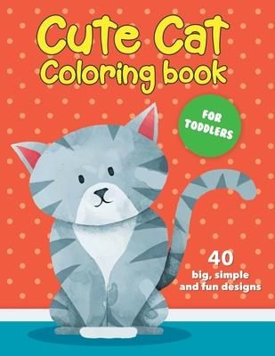 Cute Cat Coloring Book For Toddlers (Publishing Mango Tree)