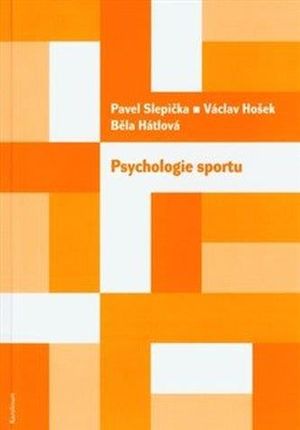Psychologie sportu Pavel Slepička