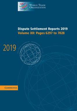 Dispute Settlement Reports 2019 (World Trade Organization)
