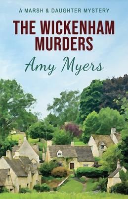 The Wickenham Murders (Myers Amy)