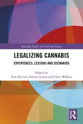 Legalizing Cannabis (Decorte Tom)