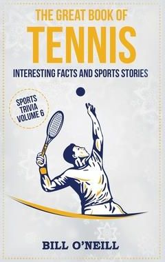 The Great Book of Tennis (O'Neill Bill)