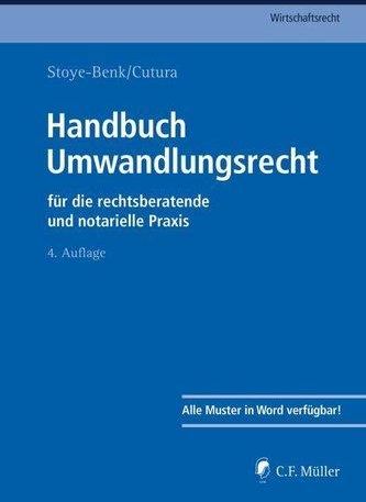 Handbuch Umwandlungsrecht Stoye-Benk, Christiane - Literatura ...