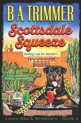 Scottsdale Squeeze (Trimmer B. a.)