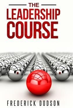 The Leadership Course (Dodson Frederick)