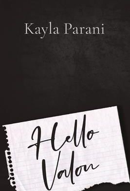 Hello Valon (Parani Kayla M.)