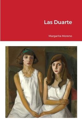 Las Duarte (Moreno Quintero Mara Margarita)
