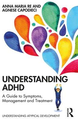 Understanding ADHD (Re Anna Maria)