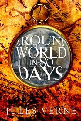 Around the World in 80 Days (Verne Jules)