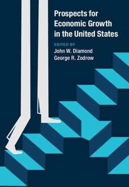 Prospects for Economic Growth in the United States (Diamond John W.)