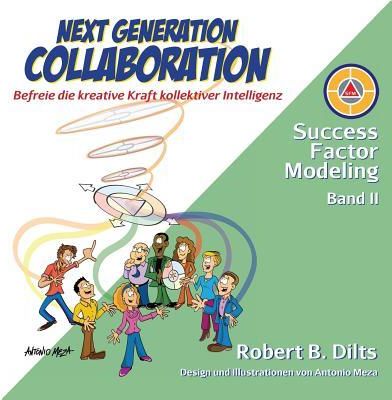 Next Generation Collaboration (Dilts Robert B.)
