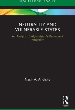 Neutrality and Vulnerable States (Andisha Nasir Ahmad)