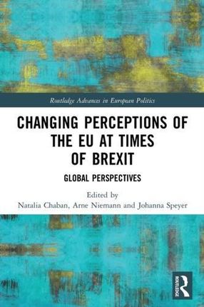Changing Perceptions of the EU at Times of Brexit (Chaban Natalia)