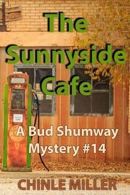 The Sunnyside Cafe (Miller Chinle)