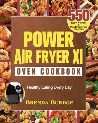 Power Air Fryer Xl Oven Cookbook (Burdge Brenda)