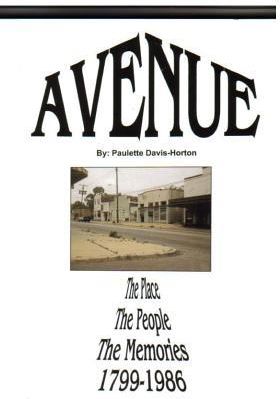 Avenue...the Davis Avenue Story (Horton Paulette Davis)