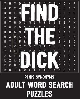 Find The Dick Penis Synonyms Adult Word Search Puzzles (Puzzles Salty Bitch)