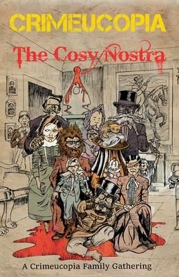 Crimeucopia - The Cosy Nostra (Authors Various)