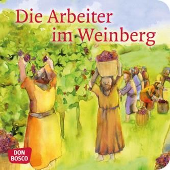 Die Arbeiter im Weinberg. Mini-Bilderbuch Hartmann, Frank