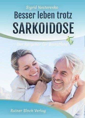 Besser leben trotz Sarkoidose Nesterenko, Sigrid - Literatura ...