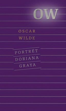 Portrét Doriana Graya, 3. vydanie Wilde Oscar