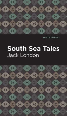 South Sea Tales (London Jack)