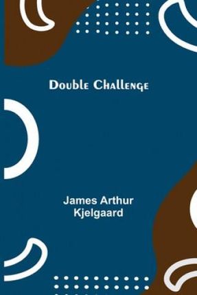Double Challenge (Arthur Kjelgaard James)