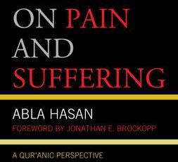On Pain and Suffering (Hasan Abla)