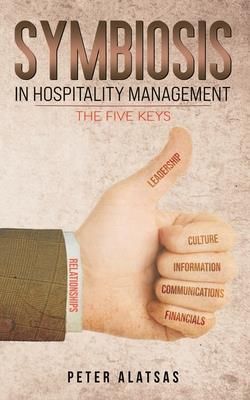 Symbiosis in Hospitality Management (Alatsas Peter)