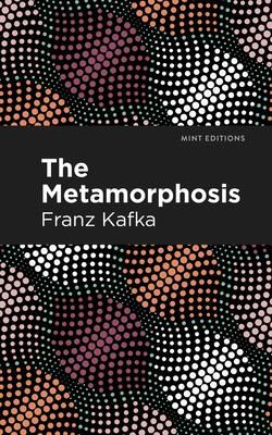 The Metamorphosis (Kafka Franz)