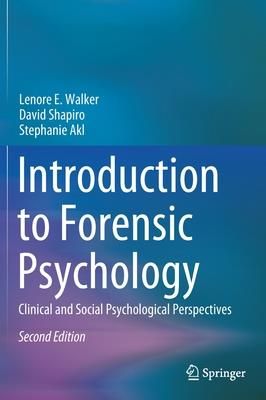 Introduction to Forensic Psychology (Walker Lenore E.)