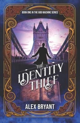 The Identity Thief (Bryant Alex)
