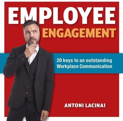 Employee engagement (Lacinai Antoni)
