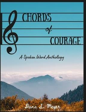 Chords of Courage (Meyer Dana)