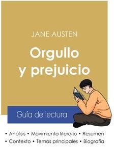 Gua de lectura Orgullo y prejuicio de Jane Austen  (Austen Jane)