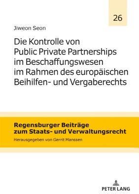 Die Kontrolle Von Public Private Partnerships Im Beschaffungswesen Im ...