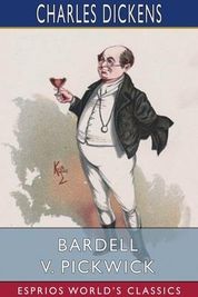 Bardell v. Pickwick  (Dickens Charles)