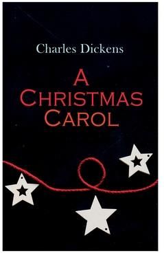 A Christmas Carol (Dickens Charles)