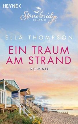 Ein Traum am Strand -  Stonebridge Island 2 Thompson, Ella