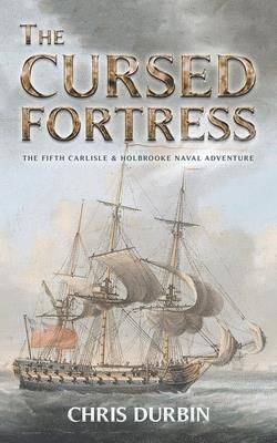 The Cursed Fortress (Durbin Chris)