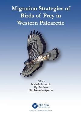 Migration Strategies of Birds of Prey in Western Palearctic (Panuccio Michele)