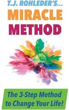 T.J. Rohleder's Miracle Method (Rohleder T. J.) - Literatura ...