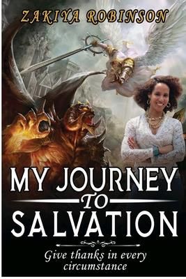 My Journey To Salvation (Robinson Zakiya)