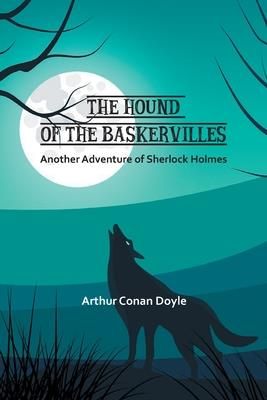 The Hound of the Baskervilles (Doyle Conan)