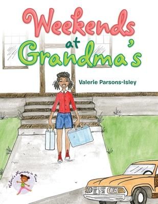 Weekends at Grandma's (Parsons Isley Valerie)
