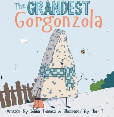The Grandest Gorgonzola (Thames Jonna)