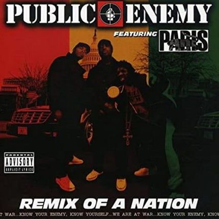 Public Enemy Featuring Paris ‎– Remix Of A Nation (CD)