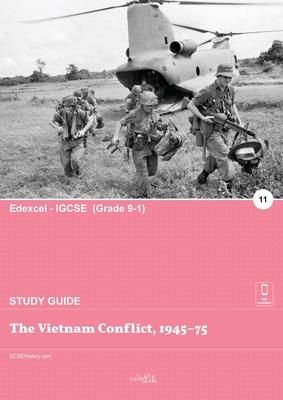 The Vietnam Conflict, 1945-75 (Lili Clever)
