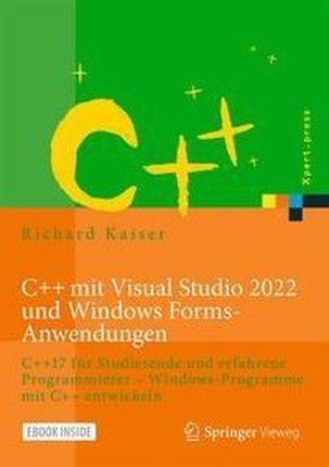 C++ mit Visual Studio 2022 und Windows Forms-Anwendungen Kaiser, Richard