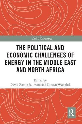 The Political and Economic Challenges of Energy in the Middle East and ...